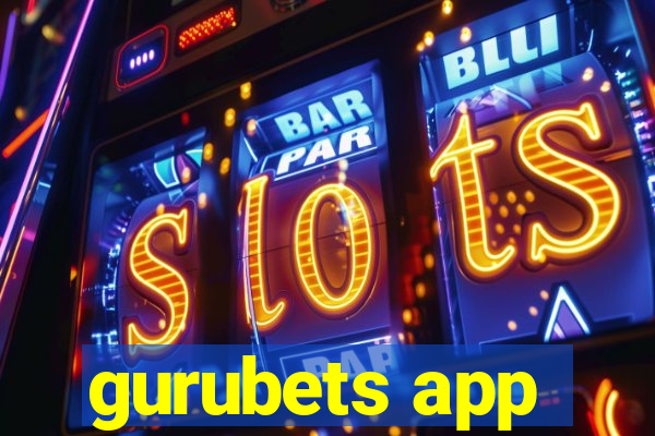 gurubets app